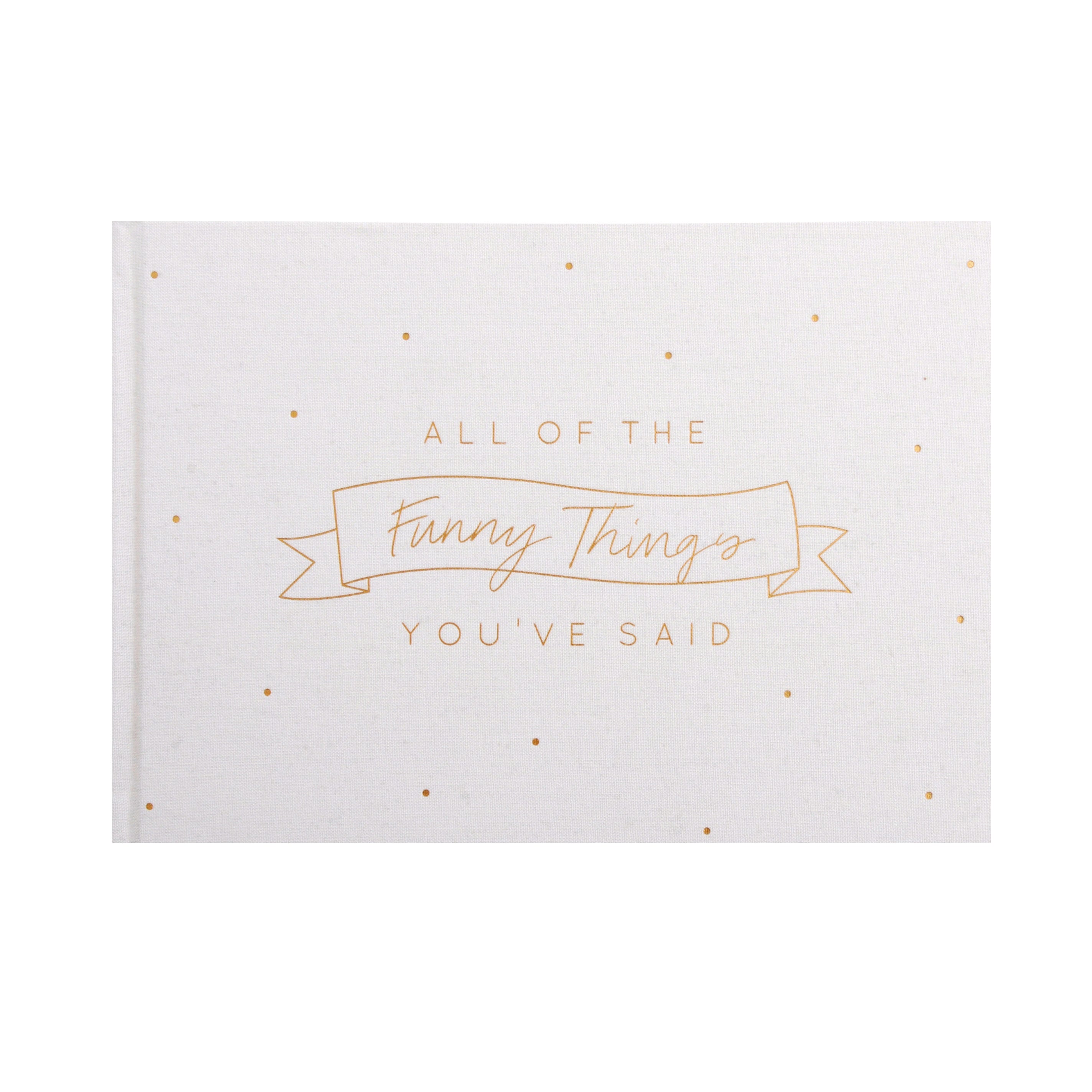 Kaiser Bub Funny Things You Say Book - OATMEAL